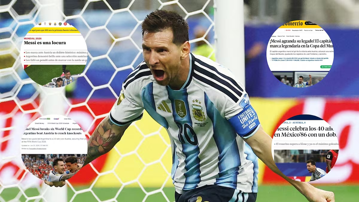 “Es una locura”: así reflejaron los medios del mundo el histórico partido de Lionel Messi ante Austria